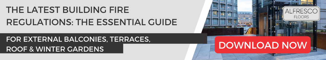 Download your guide to latest fire regulations | Alfresco Floors