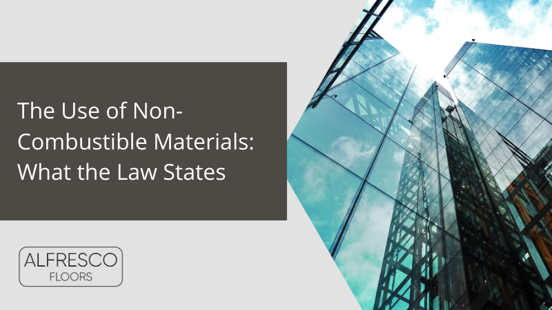The-Use-of-Non-Combustible-Materials_-What-the-Law-States