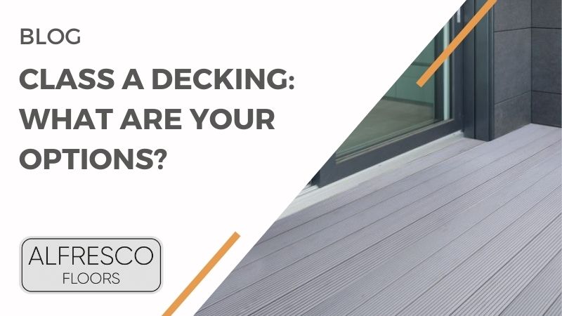 Class A Decking: What Are Your Options?