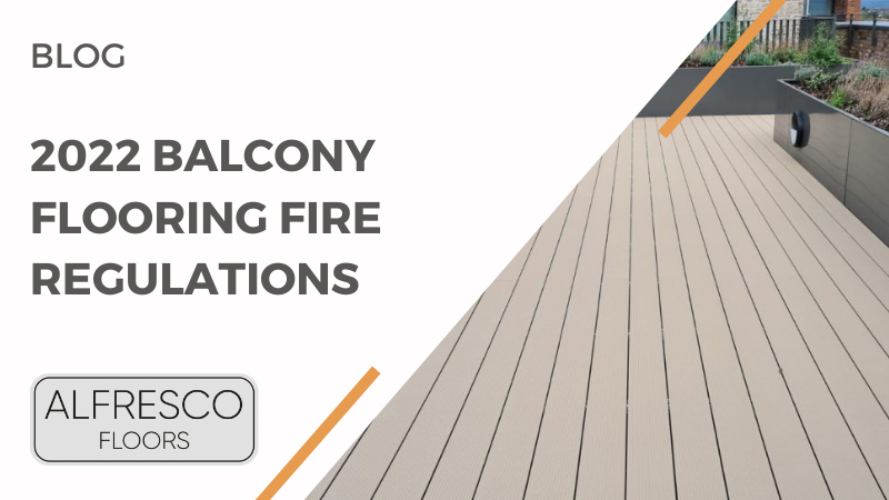2022 balcony fire regulations